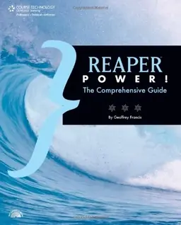 Reaper™ power! : the comprehensive guide